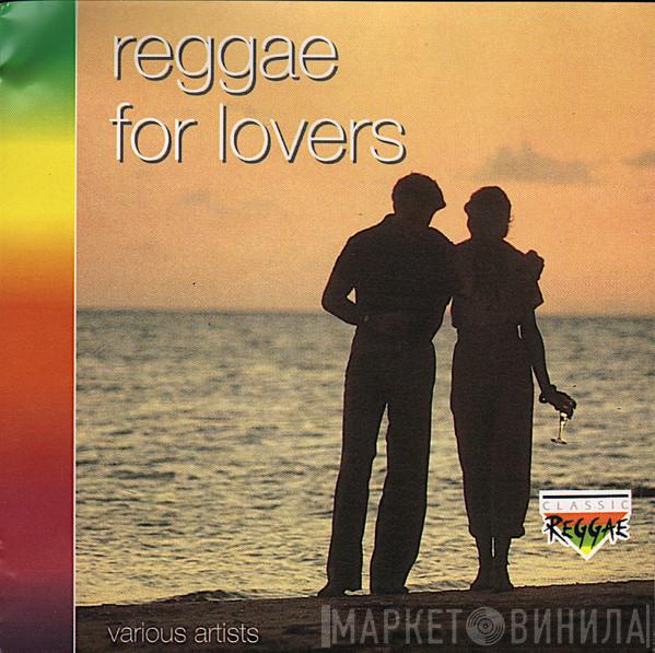  - Reggae For Lovers