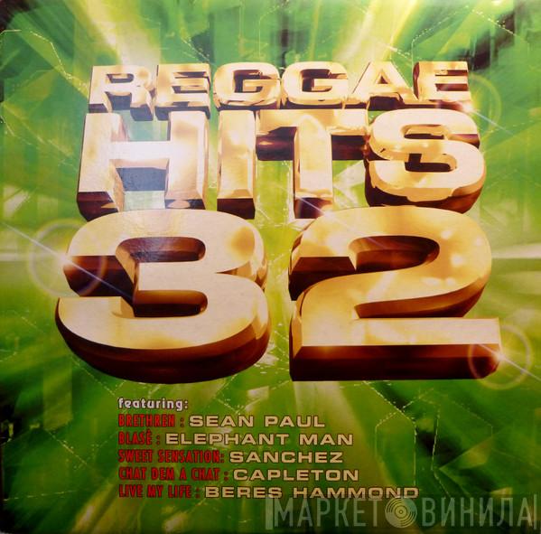  - Reggae Hits 32