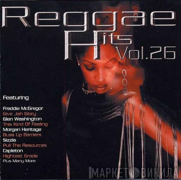  - Reggae Hits Vol.26