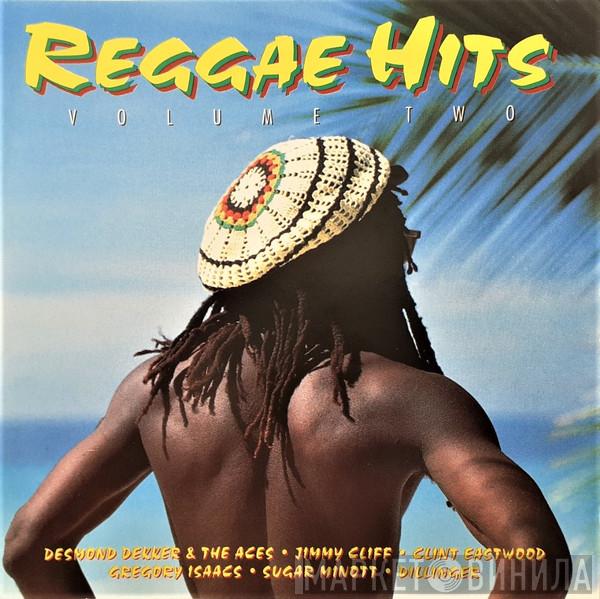  - Reggae Hits Volume Two