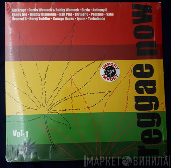  - Reggae Now Vol. 1