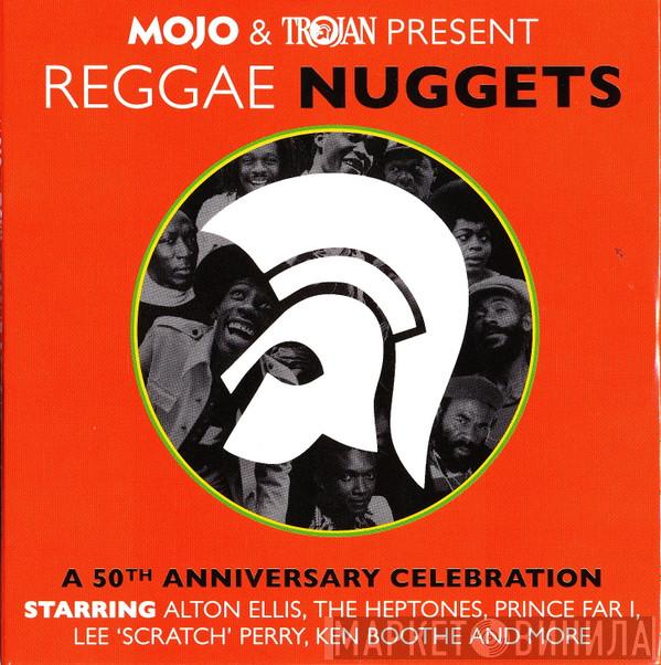  - Reggae Nuggets (A 50th Anniversary Celebration)
