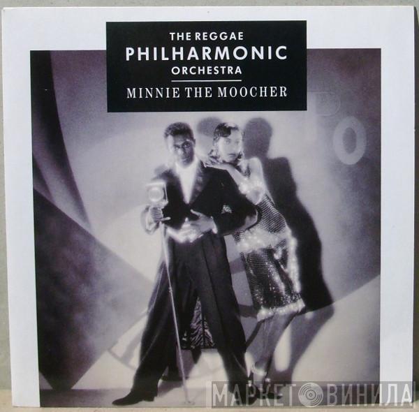 Reggae Philharmonic Orchestra - Minnie The Moocher