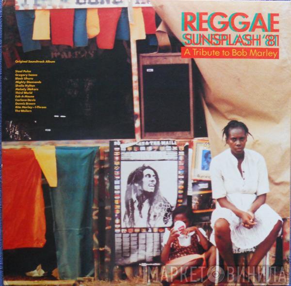  - Reggae Sunsplash '81 A Tribute To Bob Marley
