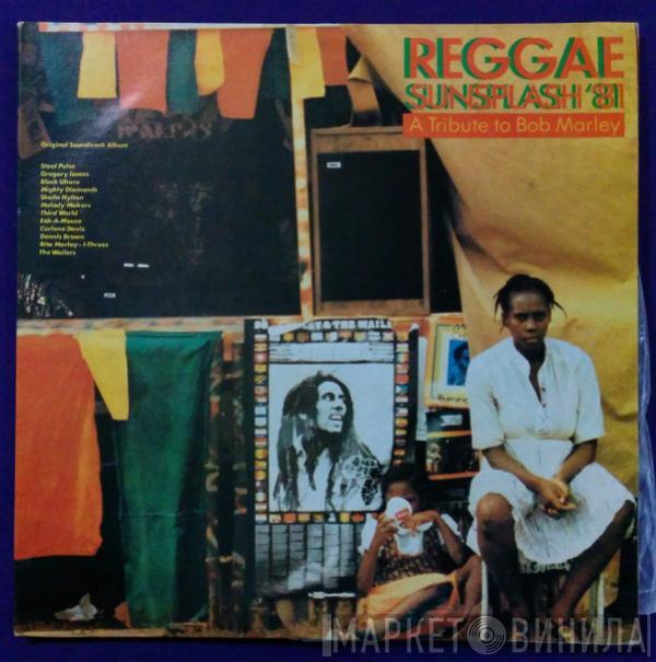  - Reggae Sunsplash '81 A Tribute To Bob Marley