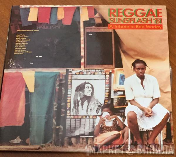  - Reggae Sunsplash '81 A Tribute To Bob Marley