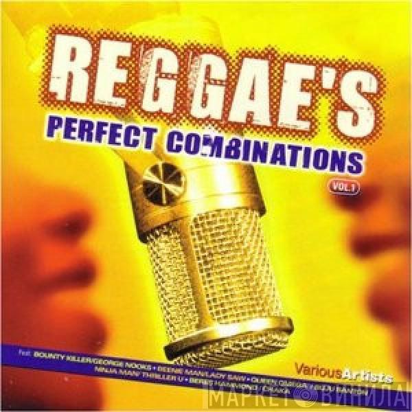  - Reggae's Perfect Combinations Vol.1