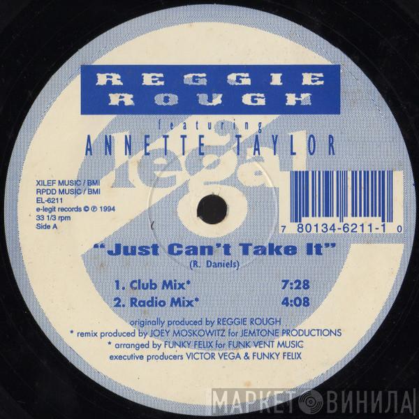Reggie Rough, Annette Taylor - Just Can't Take It