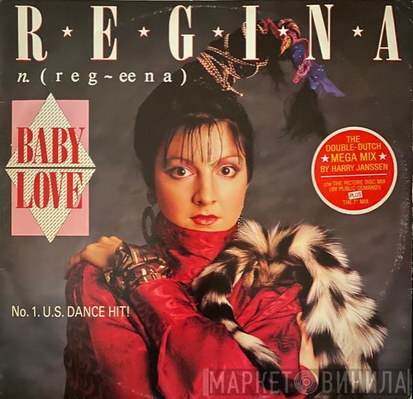 Regina  - Baby Love (Double Dutch Megamix)