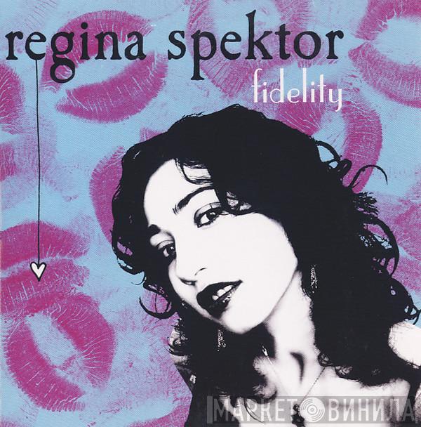  Regina Spektor  - Fidelity
