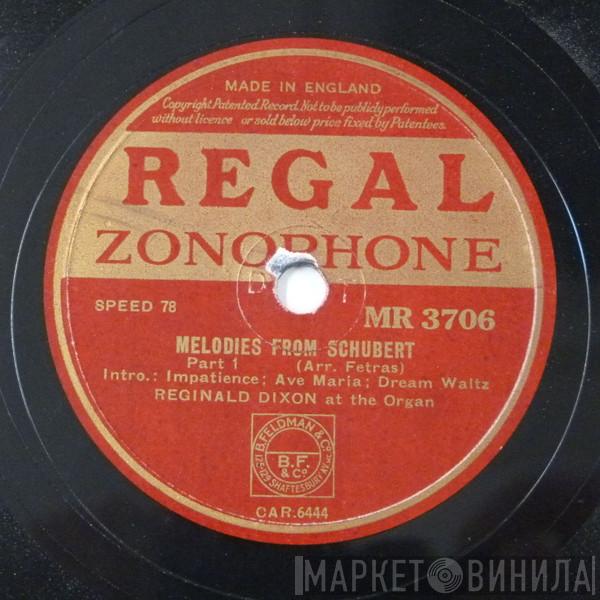 Reginald Dixon - Melodies From Schubert