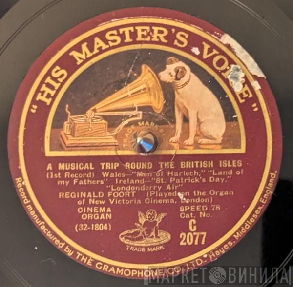 Reginald Foort - A Musical Trip Round The British Isles