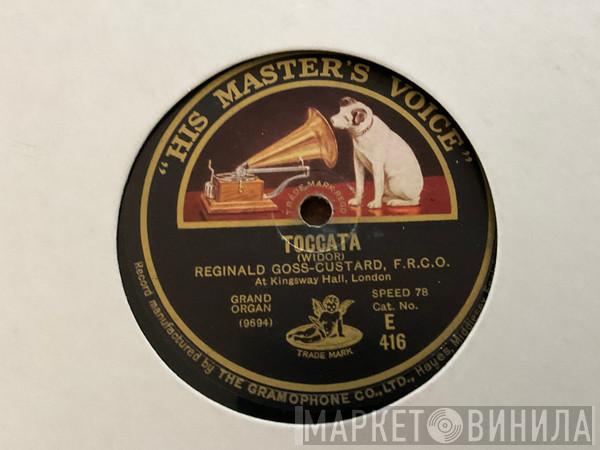 Reginald Goss-Custard - Toccata / Fugue A La Gigue