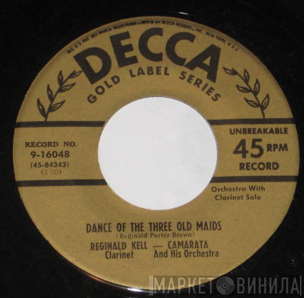 - Reginald Kell  Toots Camarata And His Orchestra  - Dance Of The Three Old Maids