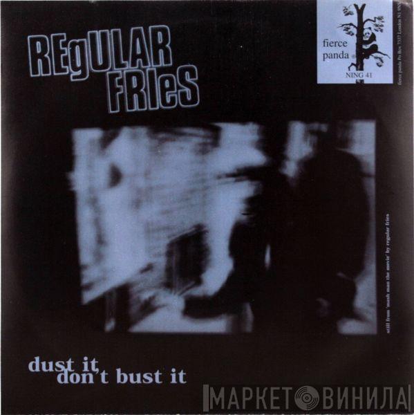 Regular Fries Campag Velocet  - Dust It, Don't Bust It / Drencrom (Velocet Synthemesc)