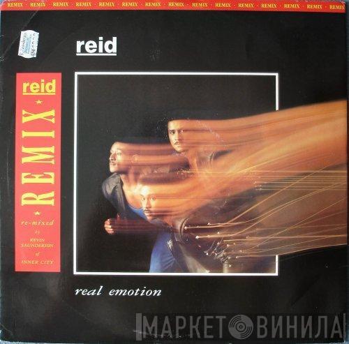 Reid - Real Emotion (Remix)