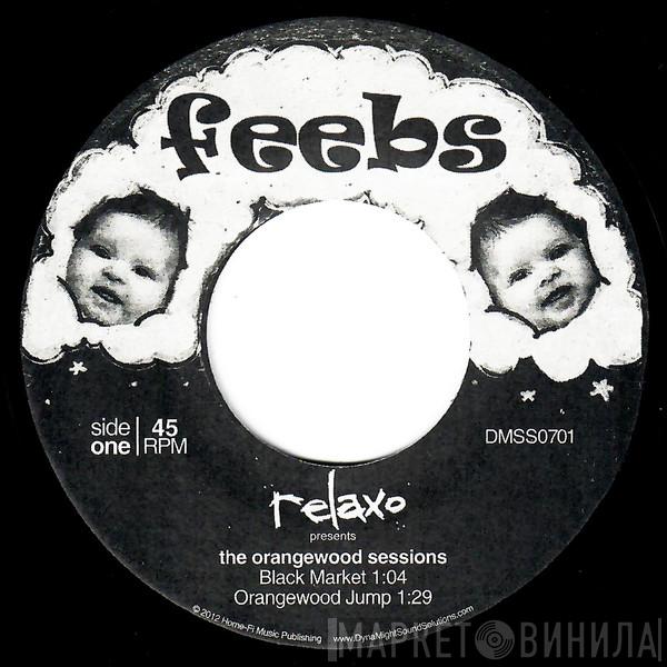 Relaxo - The Orangewood Sessions