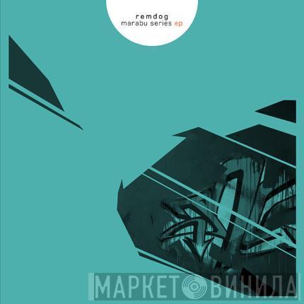 Remdog - Marabu Series EP