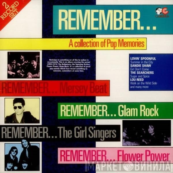  - Remember... A Collection Of Pop Memories