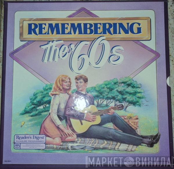  - Remembering The '60s