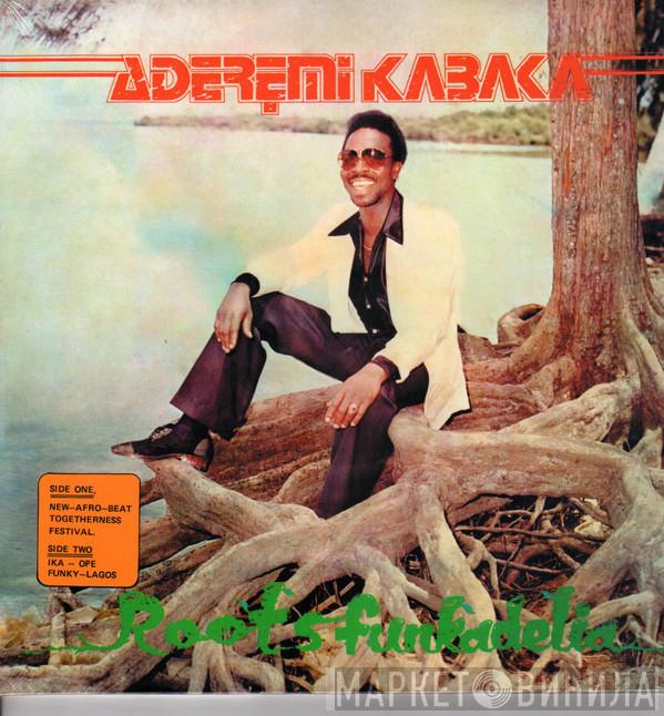 Remi Kabaka - Roots Funkadelia