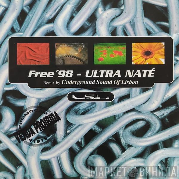 - Remix By Ultra Naté  Underground Sound Of Lisbon  - Free '98