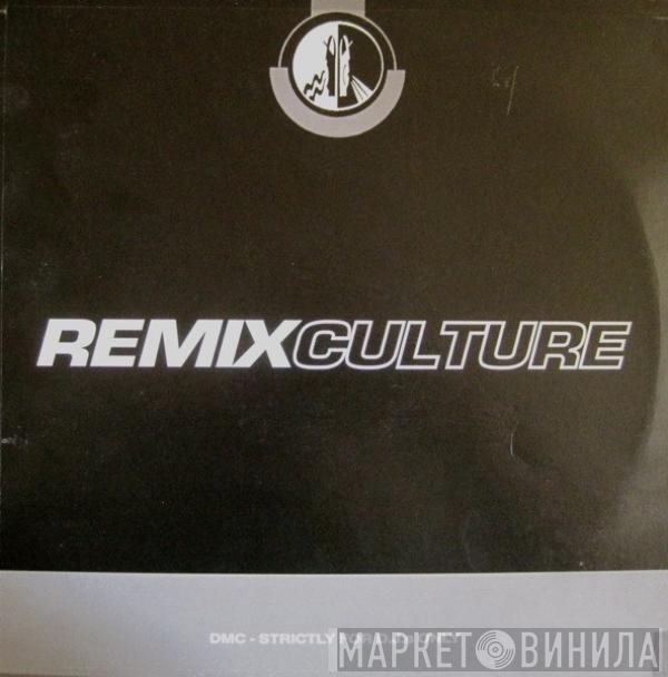  - Remix Culture 174