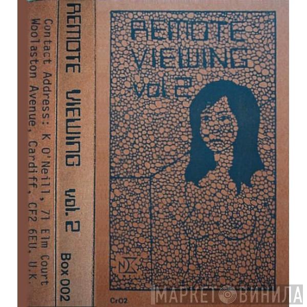  - Remote Viewing Vol. 2 (The 2nd Network 23 Sampler)