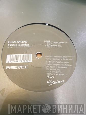 Removidas - Pincia Samba