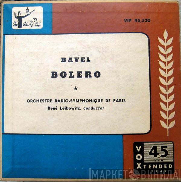 , René Leibowitz  Orchestre Radio - Symphonique De Paris  - Ravel Bolero