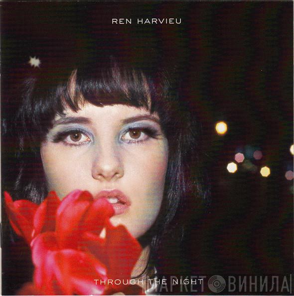 Ren Harvieu - Through The Night