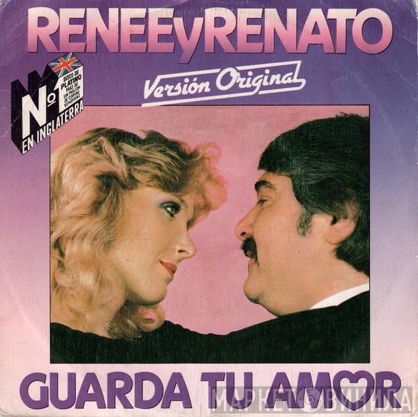 Renée & Renato - Guarda Tu Amor