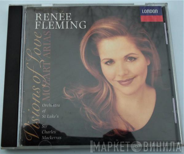 , Renée Fleming , Orchestra Of St. Luke's  Sir Charles Mackerras  - Visions Of Love - Mozart Arias