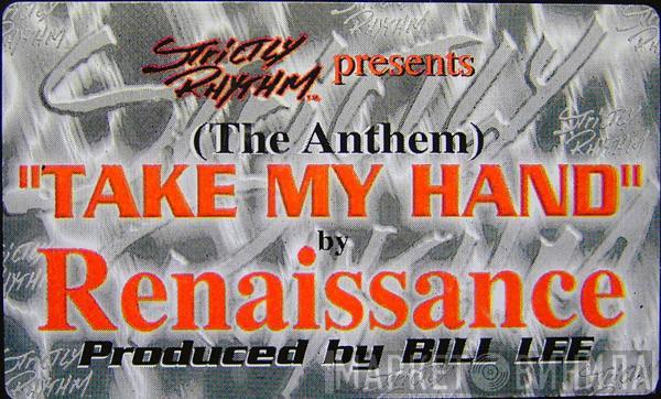 Renaissance  - Take My Hand
