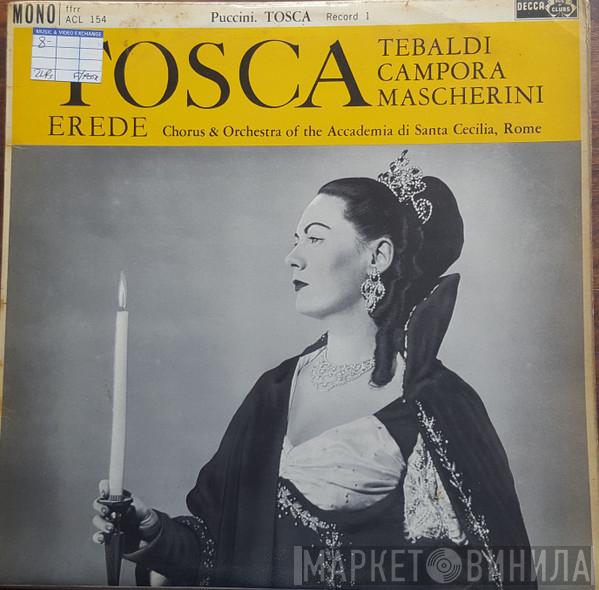 Renata Tebaldi, Giacomo Puccini, Coro dell'Accademia Nazionale di Santa Cecilia, Orchestra dell'Accademia Nazionale di Santa Cecilia, Alberto Erede - Tosca (Complete Recording)