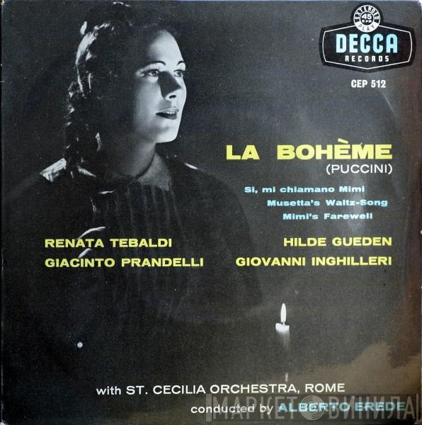 , Renata Tebaldi , Hilde Güden , Giacinto Prandelli , Giovanni Inghilleri  Melchiorre Luise  - La Bohème