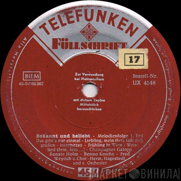, Renate Holm , Benno Kusche , Fred Weyrich  Hermann Hagestedt Mit Seinem Orchester  - Bekannt Und Beliebt