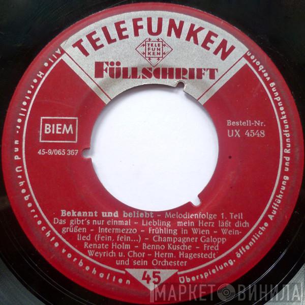 , Renate Holm , Benno Kusche , Fred Weyrich  Hermann Hagestedt Mit Seinem Orchester  - Bekannt Und Beliebt