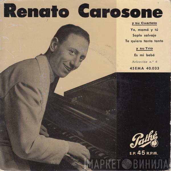 Renato Carosone E Il Suo Quartetto - Yo, Mamá Y Tú - Selección N.º 6