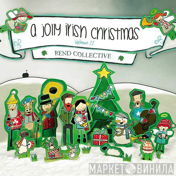 Rend Collective - A Jolly Irish Christmas: Volume II