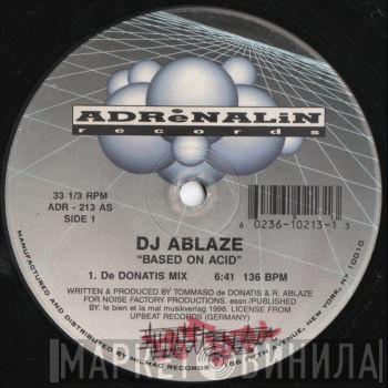  Rene Ablaze  - Based On Acid
