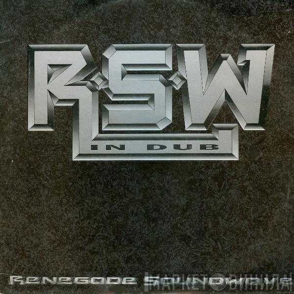  Renegade Soundwave  - In Dub