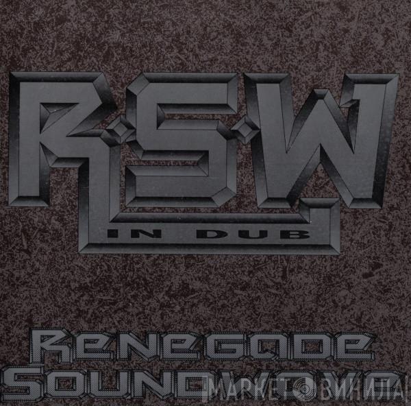  Renegade Soundwave  - In Dub