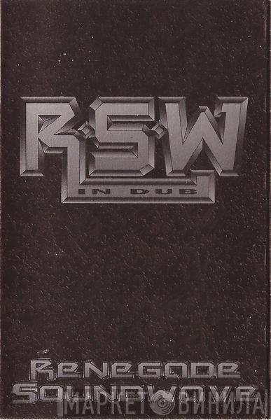  Renegade Soundwave  - In Dub