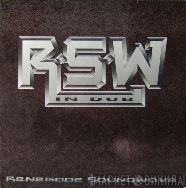  Renegade Soundwave  - In Dub