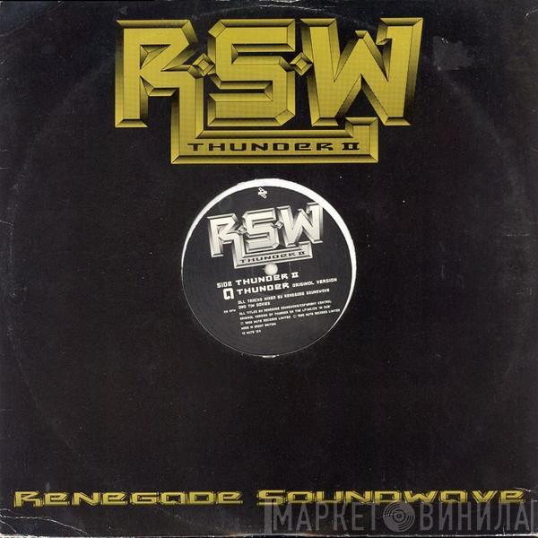 Renegade Soundwave - Thunder II