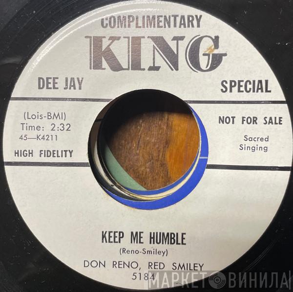  Reno And Smiley  - Keep Me Humble / Brighter Mansion Over There