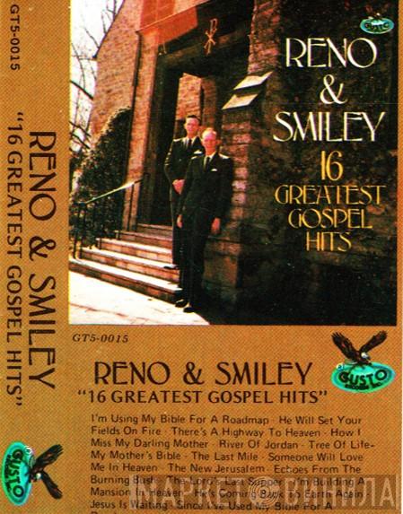  Reno And Smiley  - 16 Greatest Gospel Hits