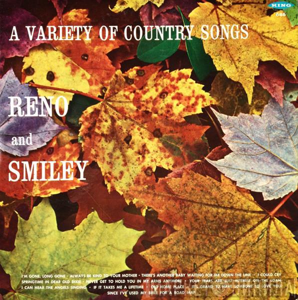  Reno And Smiley  - A Variety Of Country Songs
