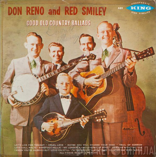  Reno And Smiley  - Good Old Country Ballads